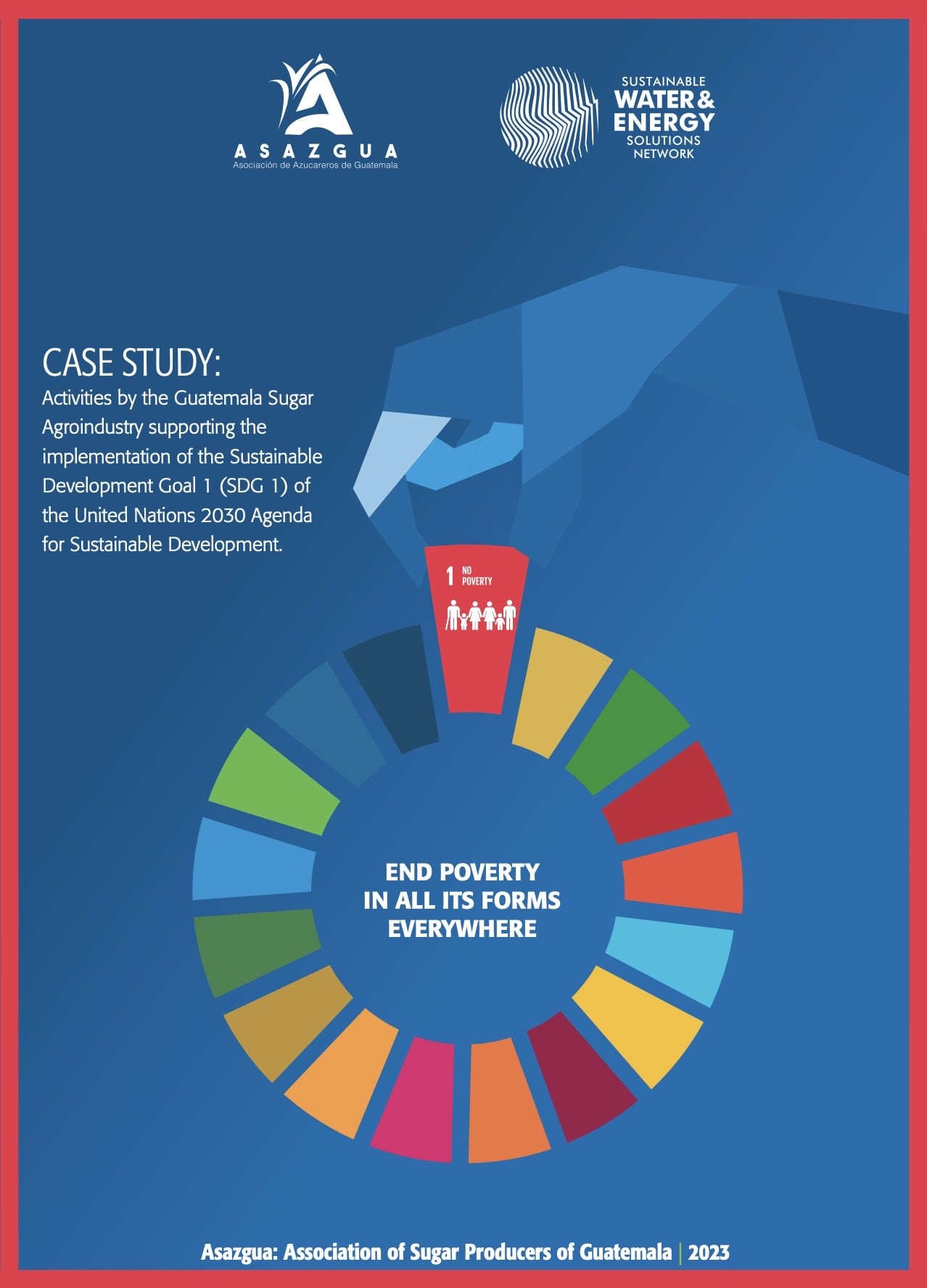 Contributions of the Guatemalan Sugar Industry to the United Nations Sustainable Development Goals